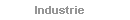           Industrie