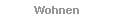           Wohnen